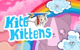 Kite Kittens - Magical Kitten Flying Adventure